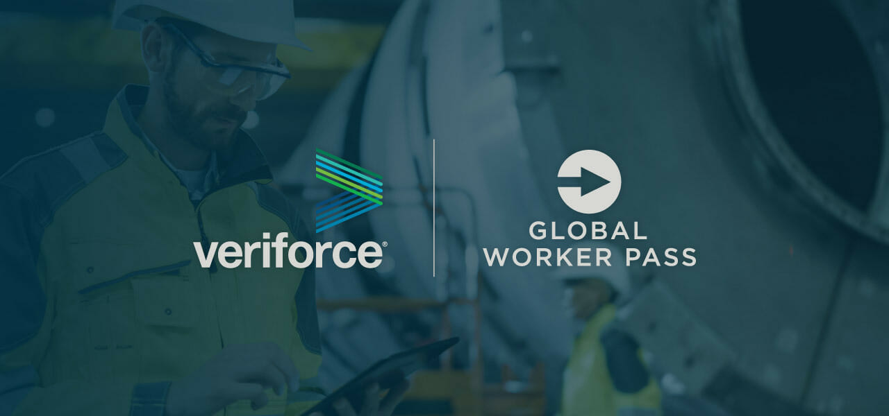 Veriforce Transforms Its Global Workforce Management Capabilities with the Acquisition of Global