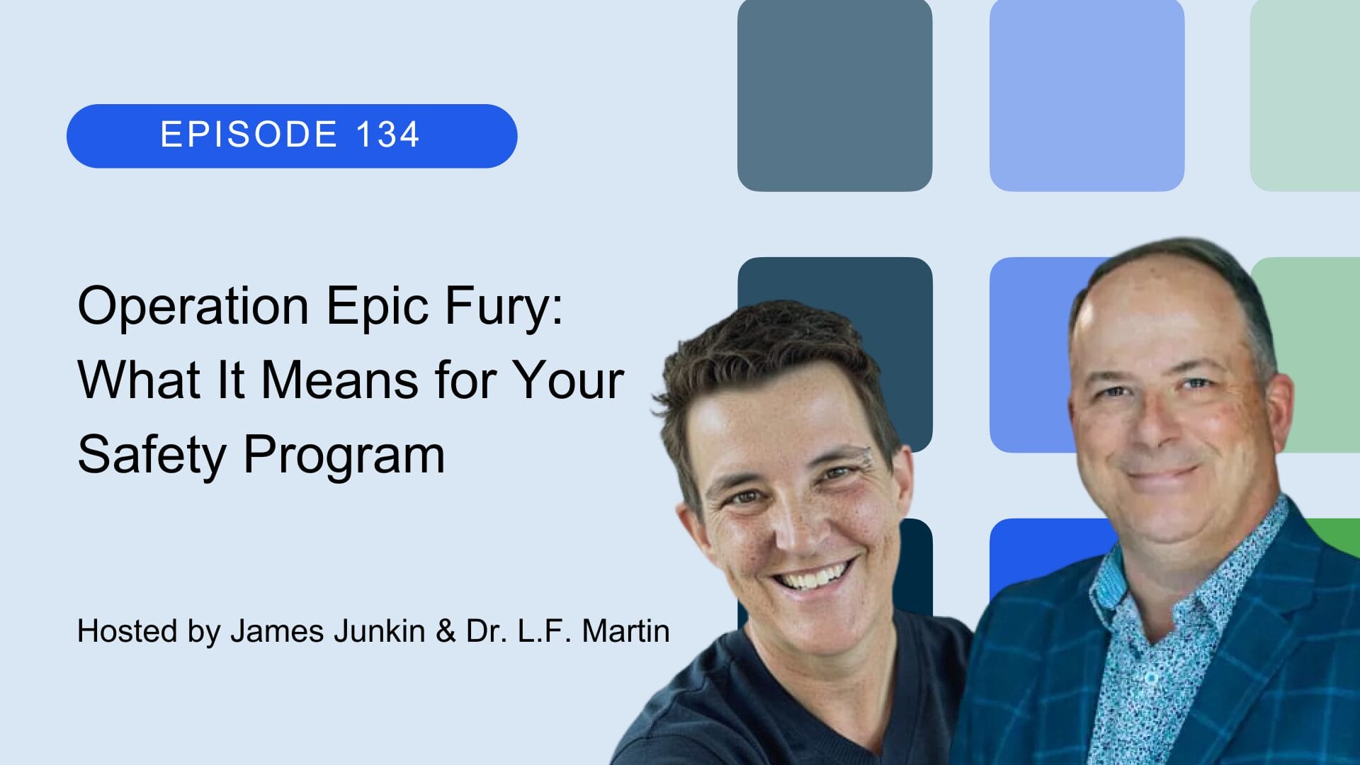 Operation Epic Fury: What It Means for Your Safety Program